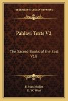 Pahlavi Texts V2