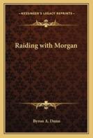 Raiding With Morgan