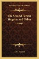 The Second Person Singular and Other Essays