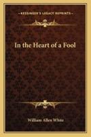 In the Heart of a Fool