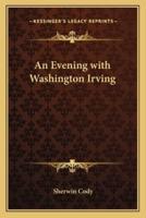 An Evening With Washington Irving