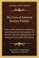 The Lives of Eminent Russian Prelates