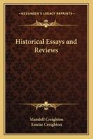 Historical Essays and Reviews