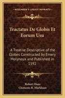 Tractatus De Globis Et Eorum Usu