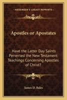 Apostles or Apostates