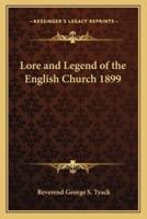 Lore and Legend of the English Church 1899