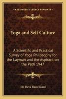 Yoga and Self Culture