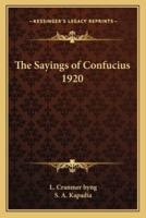 The Sayings of Confucius 1920