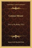 Corpus Meum