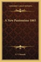 A New Pantomime 1865