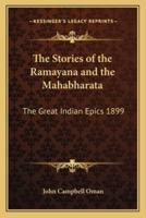 The Stories of the Ramayana and the Mahabharata