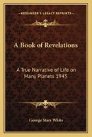 A Book of Revelations