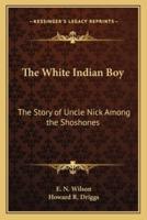 The White Indian Boy