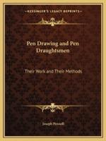 Pen Drawing and Pen Draughtsmen