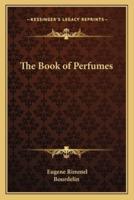 The Book of Perfumes