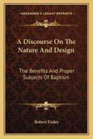 A Discourse On The Nature And Design