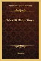 Tales Of Olden Times