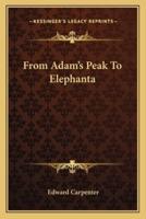 From Adam's Peak To Elephanta