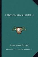 A Rosemary Garden