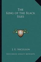 The King of the Black Isles