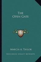 The Open Gate