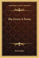 The Grave A Poem