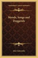 Moods, Songs and Doggerels