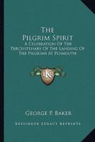 The Pilgrim Spirit