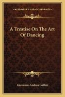 A Treatise On The Art Of Dancing
