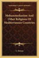 Mohammedanism And Other Religions Of Mediterranean Countries