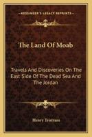 The Land Of Moab