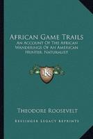 African Game Trails