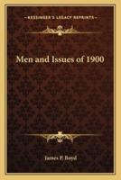 Men and Issues of 1900