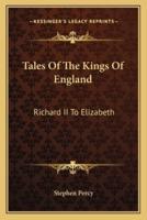 Tales Of The Kings Of England