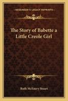 The Story of Babette a Little Creole Girl