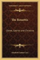 The Rossettis