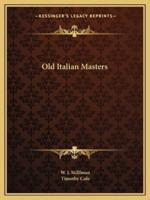 Old Italian Masters