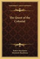 The Quest of the Colonial