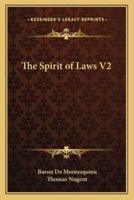 The Spirit of Laws V2