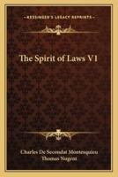 The Spirit of Laws V1