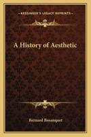 A History of Aesthetic