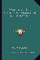 Women Of The South Distinguished In Literature