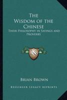 The Wisdom of the Chinese