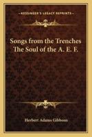 Songs from the Trenches The Soul of the A. E. F.