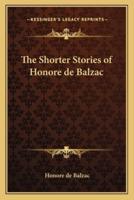 The Shorter Stories of Honore De Balzac