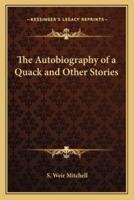 The Autobiography of a Quack and Other Stories