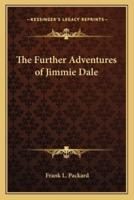 The Further Adventures of Jimmie Dale