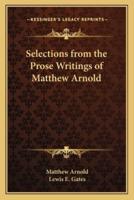 Selections from the Prose Writings of Matthew Arnold