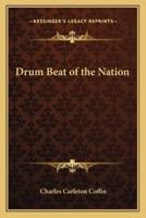 Drum Beat of the Nation