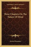 Three Chapters On The Nature Of Mind